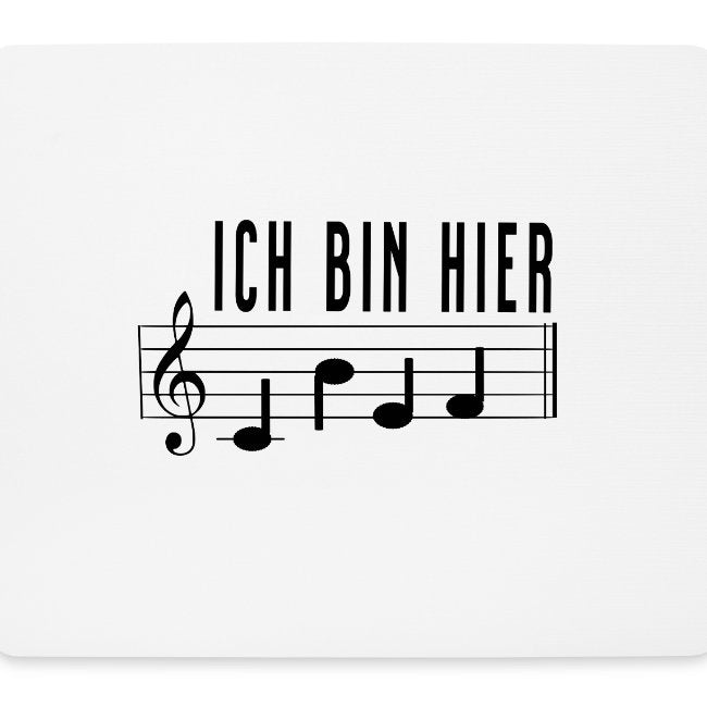 Mousepad mit Notenschrift, die den Spruch „Ich bin hier Chef“ darstellt