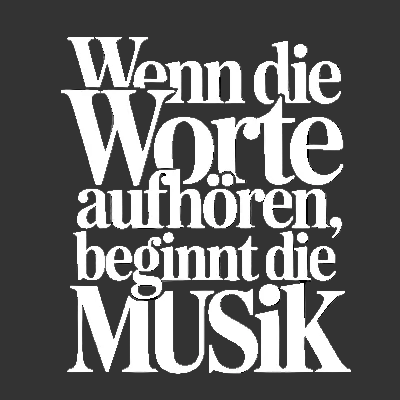 files/Musik_Spruch_-_Wenn_Worte_aufhoeren.png
