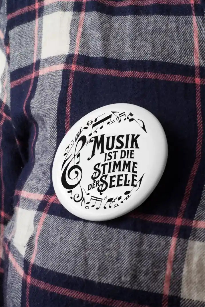 Musik Pin Button „Musik ist die Stimme der Seele